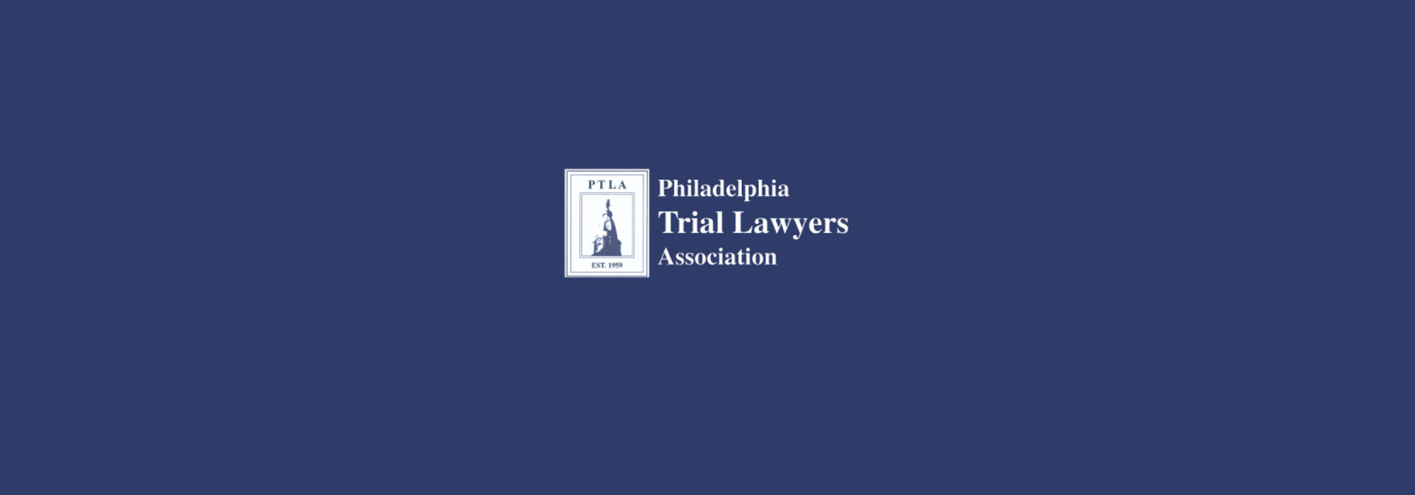 Logo of the Philadelphia Trial Lawyers Association. The logo features a white rectangle with an image of a statue and the letters PTLA inside. To the right, it reads 